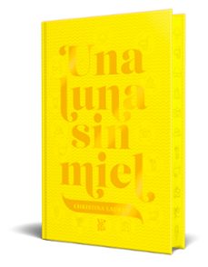 una luna sin miel - edicion especial-christina lauren-9788419873972