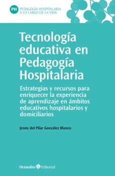tecnologia educativa en pedagogia hospitalaria (ebook)-9788419900272