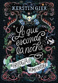 lo que esconde la noche (trilogia nomeolvides 1) (ebook)-kerstin gier-9788419910172