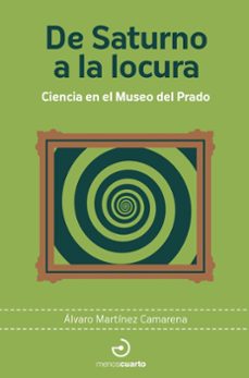 de saturno a la locura-alvaro martinez camarena-9788419964472
