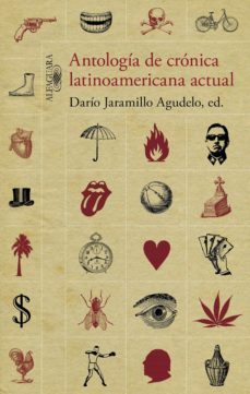 antologia de cronica latinoamericana actual (ebook)-dario jaramillo-9788420411972