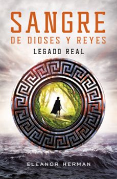 legado real (sangre de dioses y reyes 1)-eleanor herman-9788420488172
