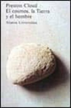el cosmos, la tierra y el hombre (2ª ed.)-preston cloud-9788420622972