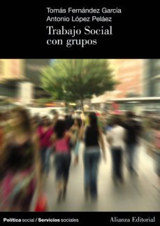 trabajo social con grupos (ebook)-tomas fernandez garcia-antonio lopez pelaez-9788420688572