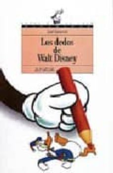 los dedos de walt disney-9788420744872