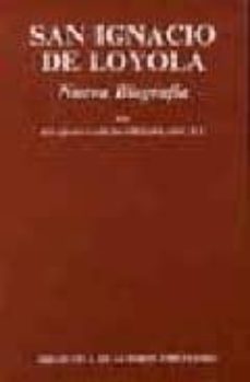 san ignacio de loyola nueva biografia-ricardo garcia villoslada-9788422012672