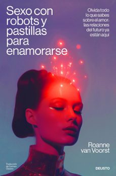 sexo con robots y pastillas para enamorarse (ebook)-9788423437672