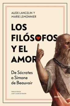 los filosofos y el amor-aude lancelin-marie lemonnier-9788423438372