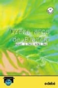 trece años de blanca-9788423637072