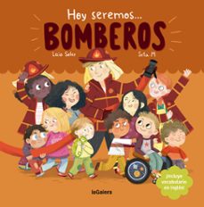 hoy seremos bomberos-laia soler-9788424666972