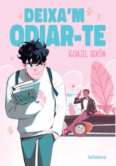 deixam odiar-te (ebook)-iguazel seron-9788424673772
