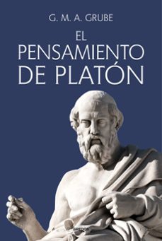 el pensamiento de platon-george m. a. grube-9788424999872