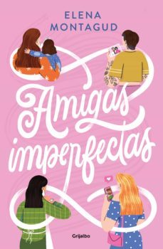 amigas imperfectas (ebook)-elena montagud-9788425362972