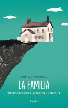 la familia (ebook)-alfons icart-jordi freixas-9788425431272