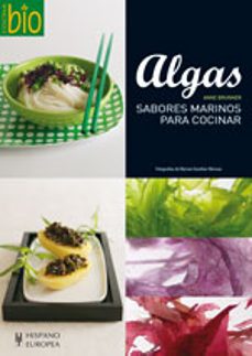 algas: sabores marinos para cocinar-anne brunner-9788425519772