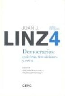 obras escogidas iv: democracias: quiebras, transiciones y retos-juan j. linz-9788425914072
