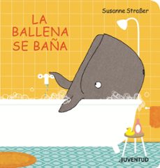la ballena se baña-susanne strasser-9788426145772