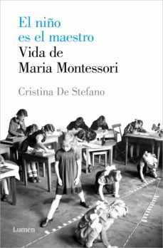 el niño es el maestro. vida de maria montessori (ebook)-9788426409072