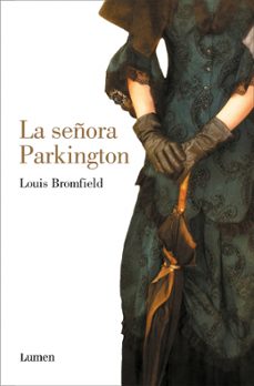 la señora parkington-louis bromfield-9788426433572