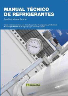 manual técnico de refrigerantes (ebook)-angel luis miranda barreras-9788426720672