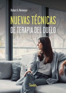 nuevas tecnicas de terapia del duelo (ebook)-robert a. neimeyer-9788426741172