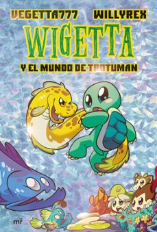 13. wigetta y el mundo de trotuman (ebook)-9788427046672