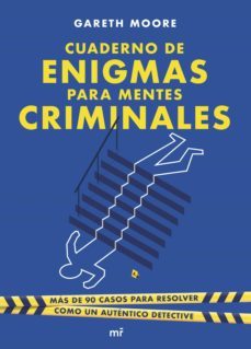 cuaderno de enigmas para mentes criminales (ebook)-gareth moore-9788427050372