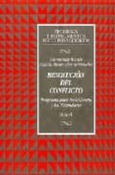 resolucion del conflicto: programa para bachillerato y educacion secundaria (2 vols.) (o.c.)-9788427123472