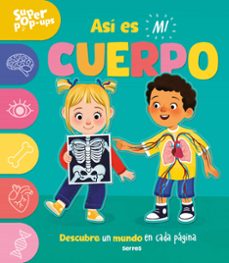 súper pop-ups - así es mi cuerpo-catherine ard-9788427243972