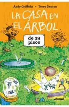 la casa en el árbol de 39 pisos (la casa en el árbol 3)-andy griffiths-9788427250772