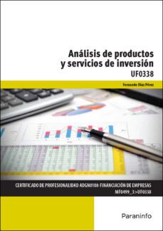 (uf0338) analisis de productos y servicios de inversion-fernando diaz perez-9788428397872