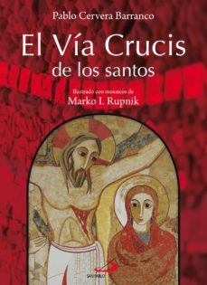 el via crucis de los santos (ebook)-pablo cervera barranco-9788428563772