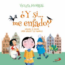 ¿y si... me enfado?-violeta monreal-9788428574372