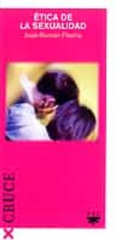 etica de la sexualidad-jose roman flecha-9788428817172