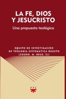 la fe, dios y jesucristo-manuel reus canals-vitoria cormenz-9788428823272