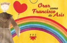 orar como francisco de asis (baraja)-laura simone herbstsommer-9788428838672