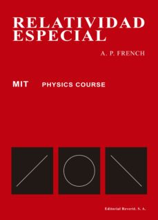 relatividad especial curso de fisica del mit-anthony philip french-9788429140972