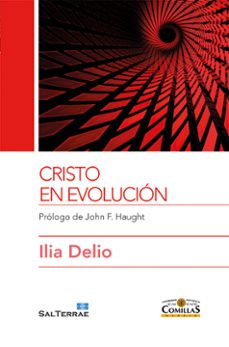 cristo en evolucion-ilia delio-9788429321272