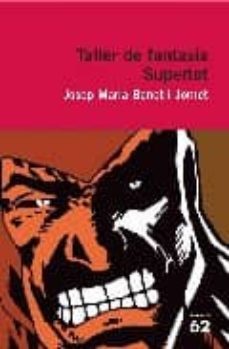 taller de fantasia: supertot-9788429760972