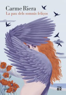 la pau dels somnis feliços-carme riera-9788429780772