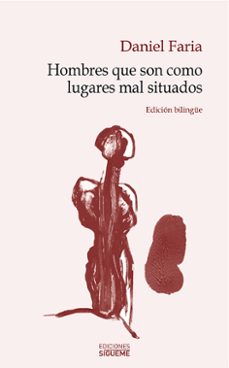 hombres que son como lugares mal situados-daniel faria-9788430119172