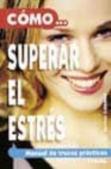 como superar el estres-9788430540372