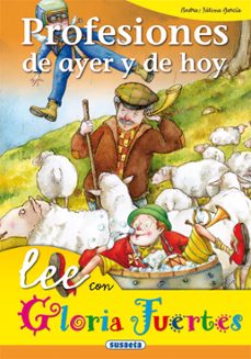 profesiones de ayer y de hoy-gloria fuertes-9788430567072