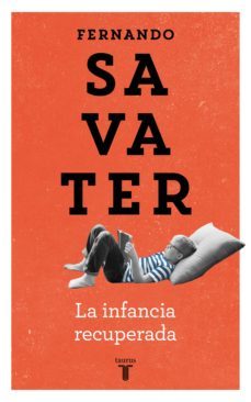 la infancia recuperada (ebook)-9788430618972
