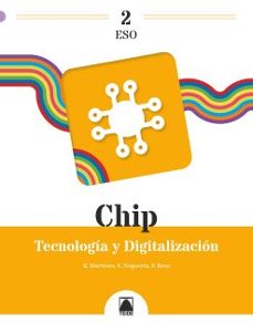 tecnología y digitalización 2º eso chip-9788430770472