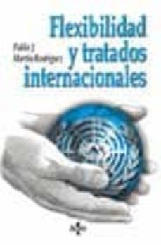 flexibilidad y tratados internacionales-9788430939572