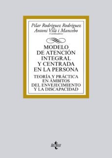 modelo de atencion integral y centrada en la persona (ebook)-pilar rodriguez rodriguez-9788430964772