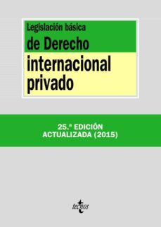 legislacion basica de derecho internacional privado (25ª ed.)-9788430966172