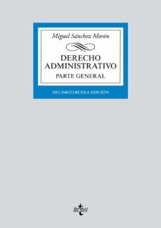 derecho administrativo (13ª ed.): parte general-9788430972272