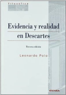 evidencia y realidad en descartes-leonardo polo-9788431324872
